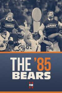 The ’85 Bears