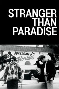 Stranger Than Paradise