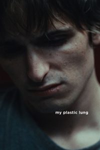 my plastic lung
