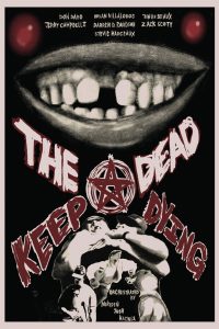 The Dead Keep Dying